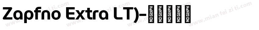 Zapfno Extra LT)字体转换